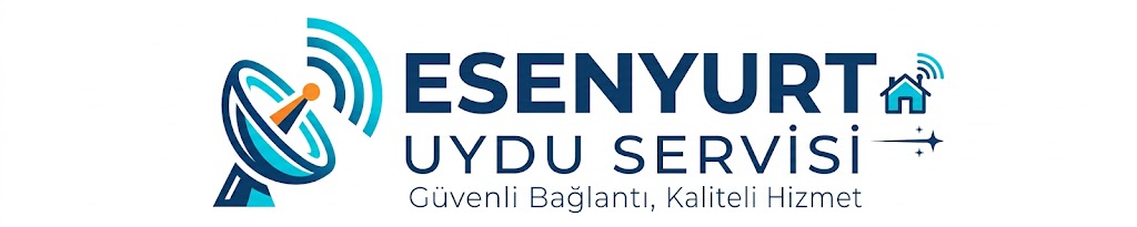 Esenyurt Uydu Servisi